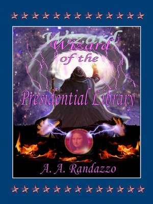 cover image of Wizard of the Presidential Library